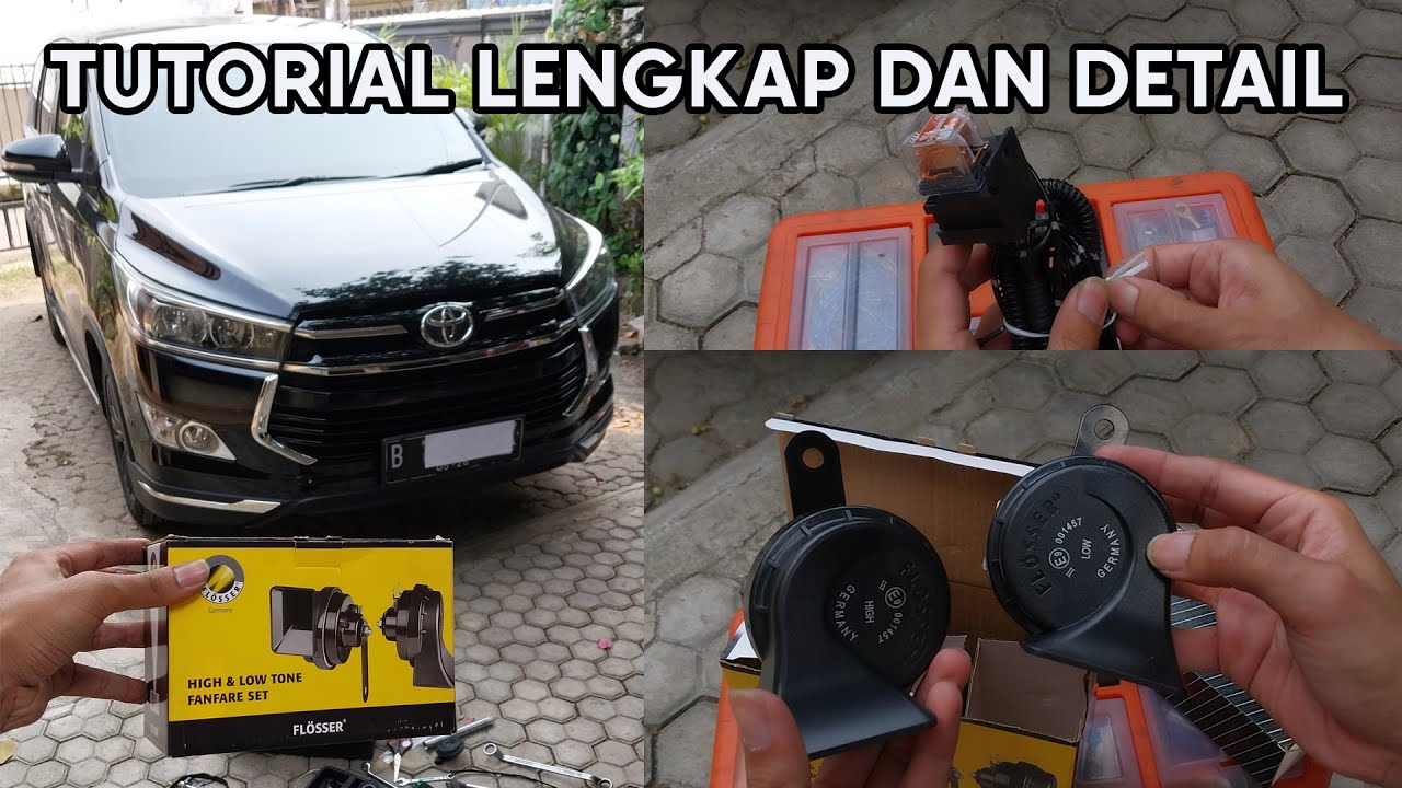 Pasang Klakson Keong Flosser di Toyota Innova | How To Install Aftermarket Horn in Toyota Innova