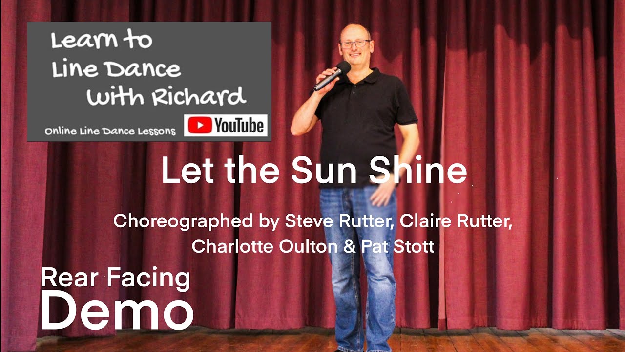 FREESTYLE / REAR FACING DEMO IMPROVER LINE DANCE - Let the Sun Shine