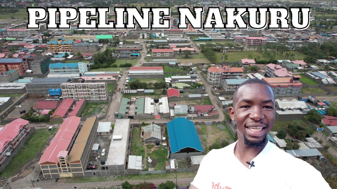 NAKURU Beyond the City Episode 3 | PIPELINE | Vibrant Night Life, Choma Zones