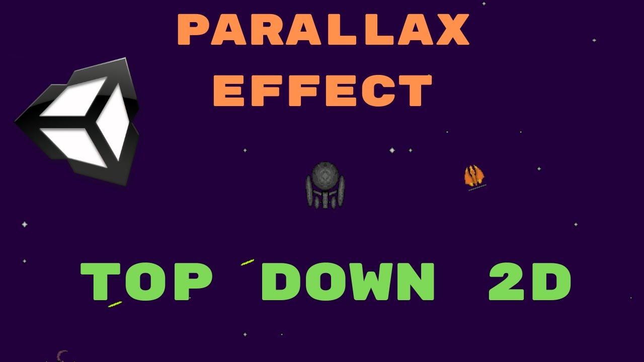 Adding Parallax to my Top Down Space Arcade Game | Unity3D C#