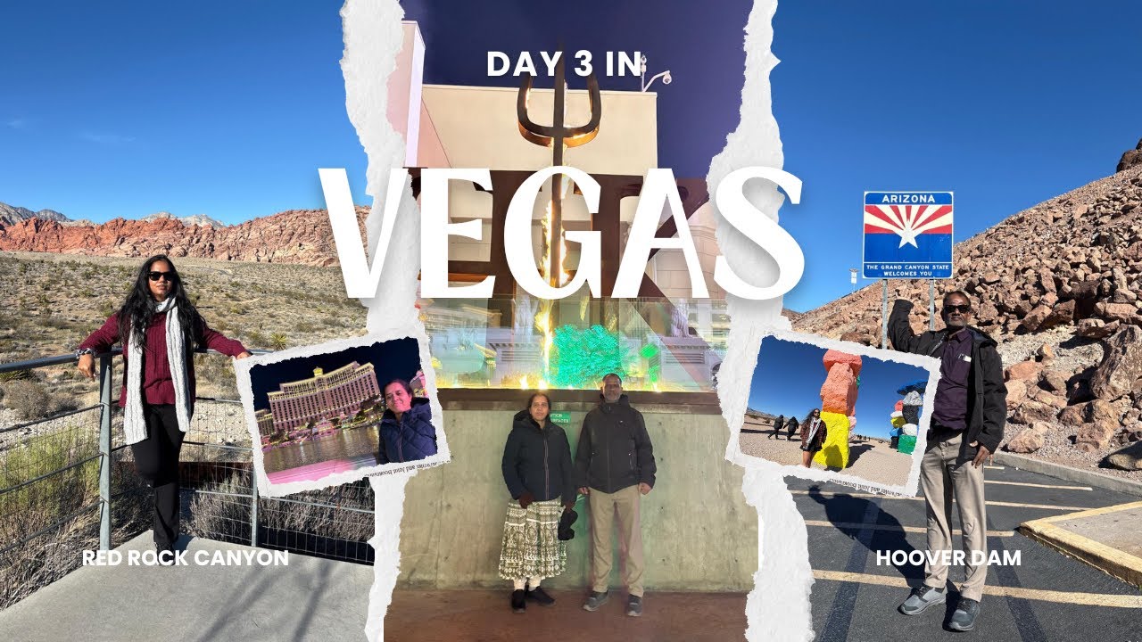Day 3 in Las Vegas | HooverDam |  Red Rock Canyon 