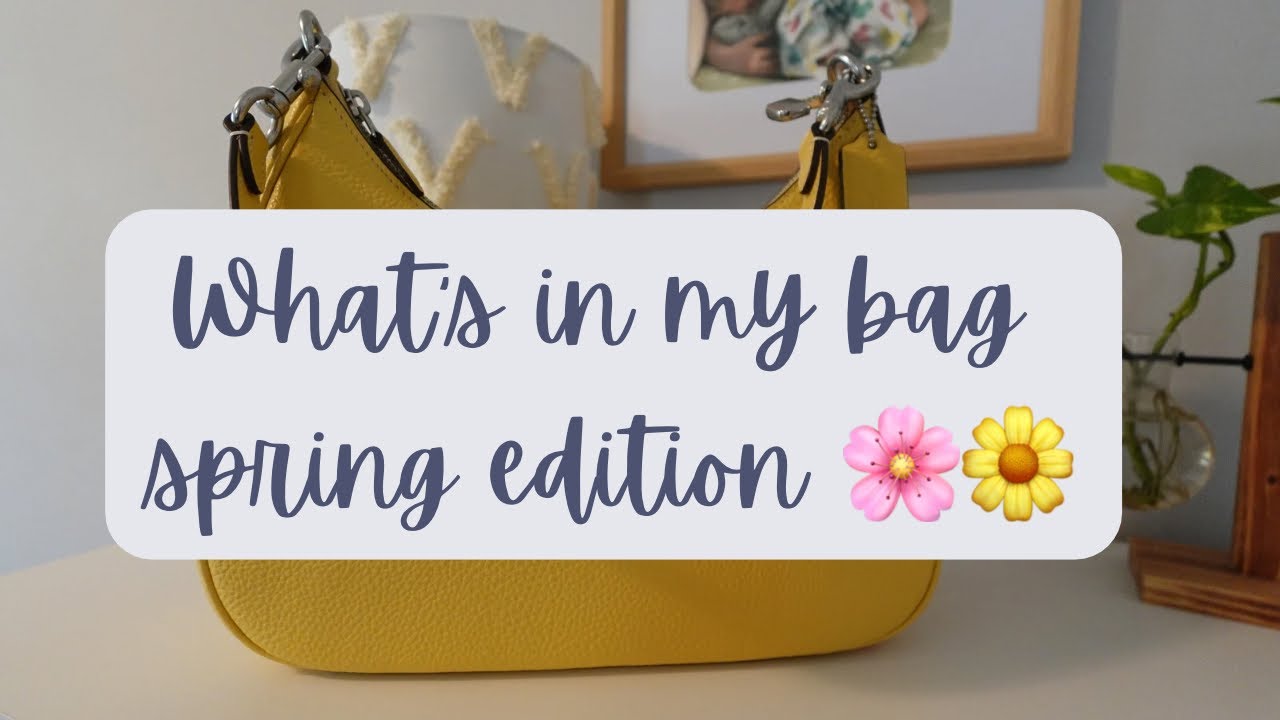 Whats in my bag Spring Edition featuring the perfect spring bag !!