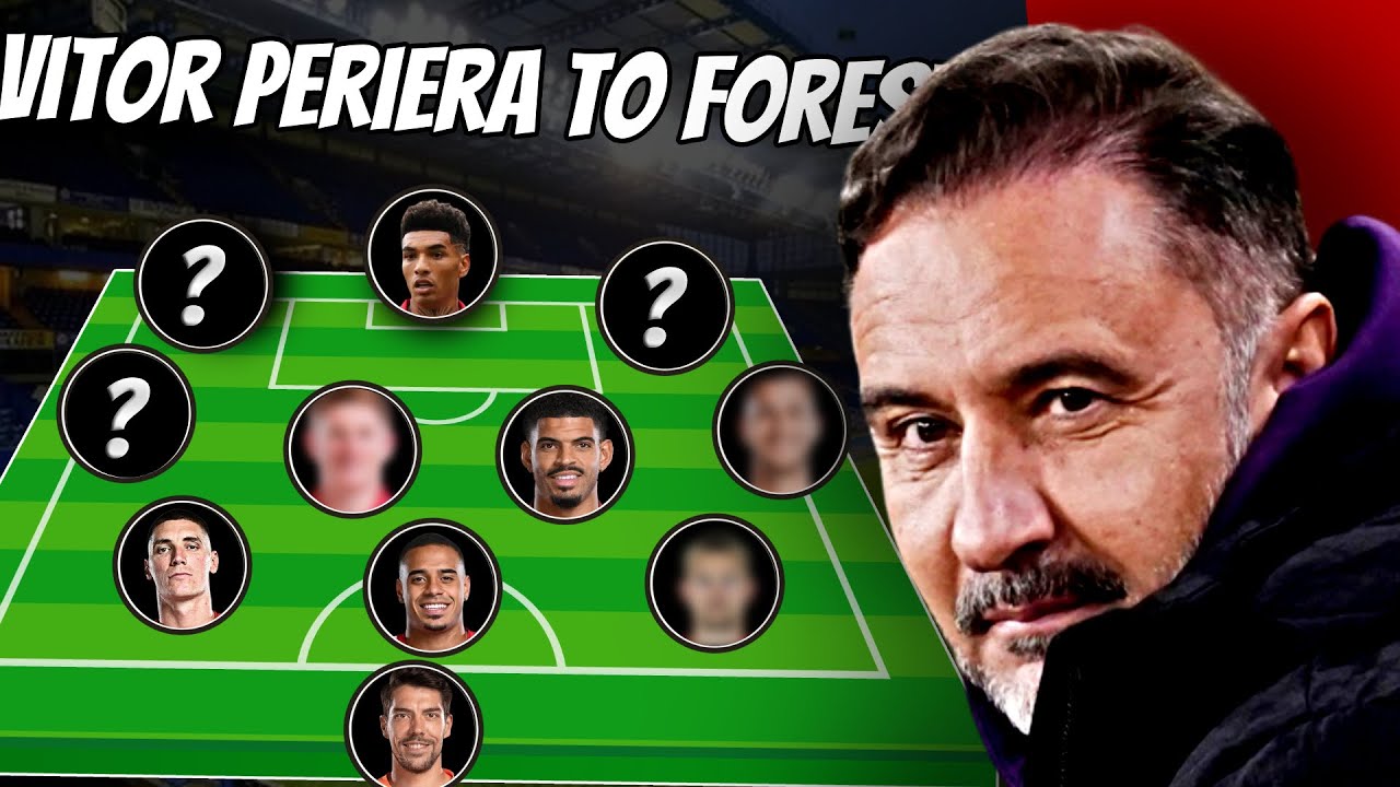 How Will Nottingham Forest Play Under Vitor Pereira!