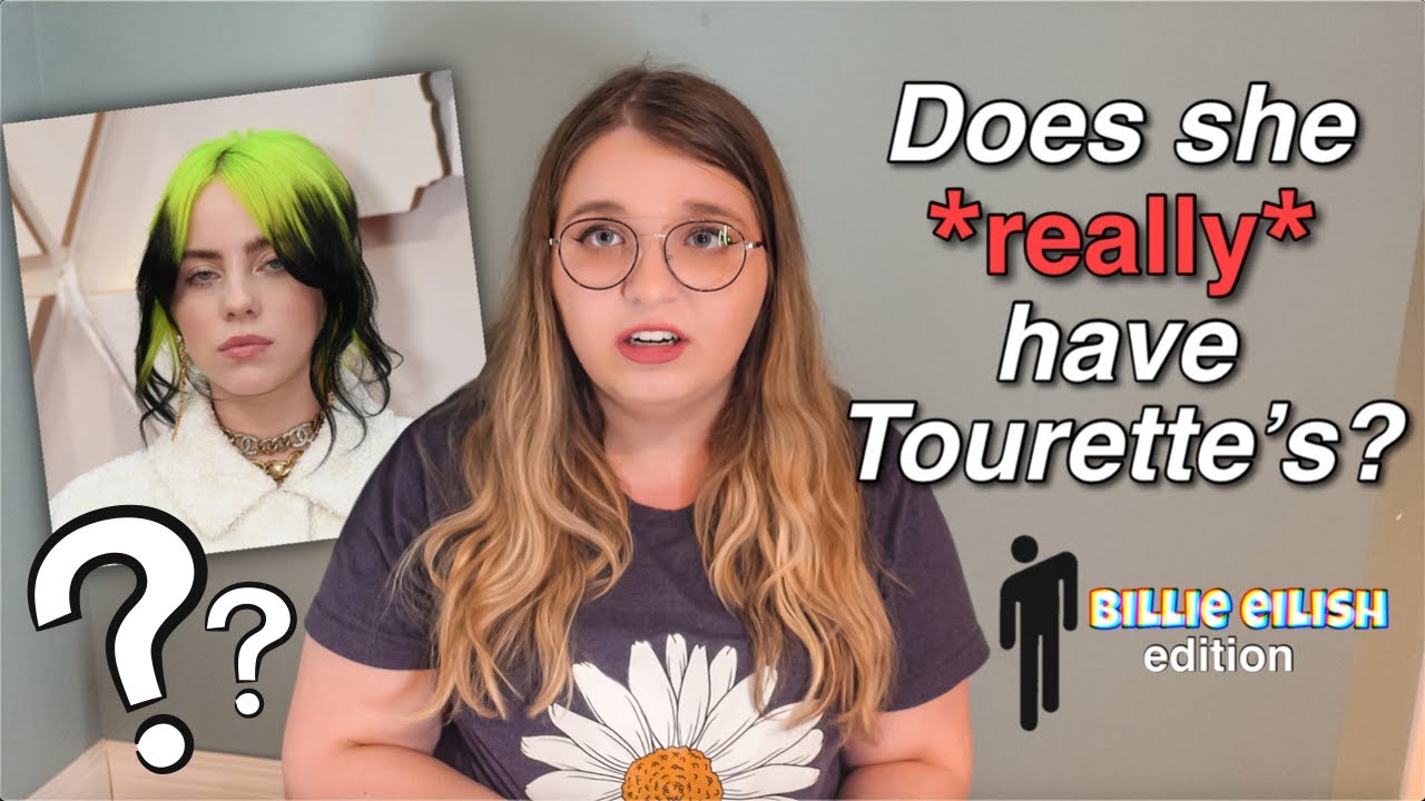 Girl With Real Tourette's Reacts To Billie Eilish | Does Billie Eilish Have Tourette's?