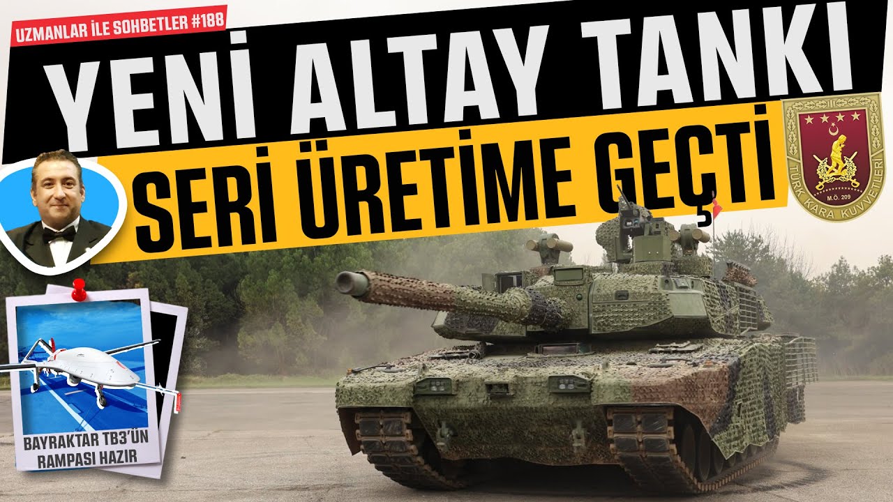 Yeni Altay Tankı Seri Üretime Geçti
