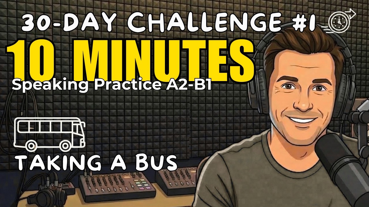 English Listening and Speaking PRACTICE | Bus: Stops and Schedules | Easy HALLENGUE for Beginners #1