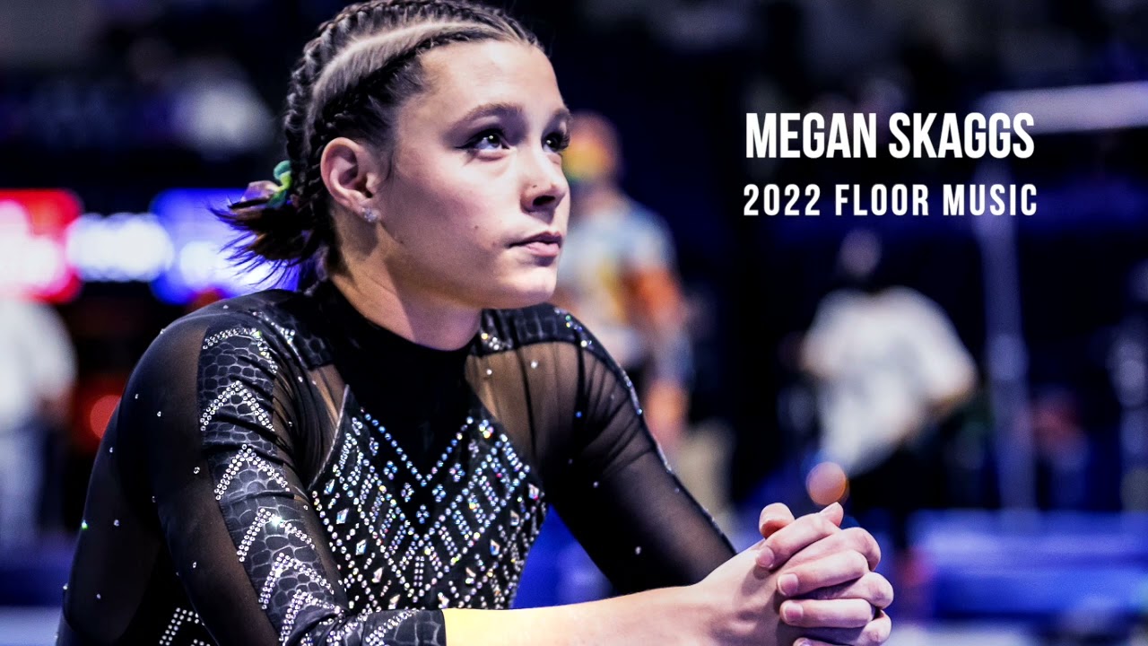 Megan Skaggs - 2022 Floor Music