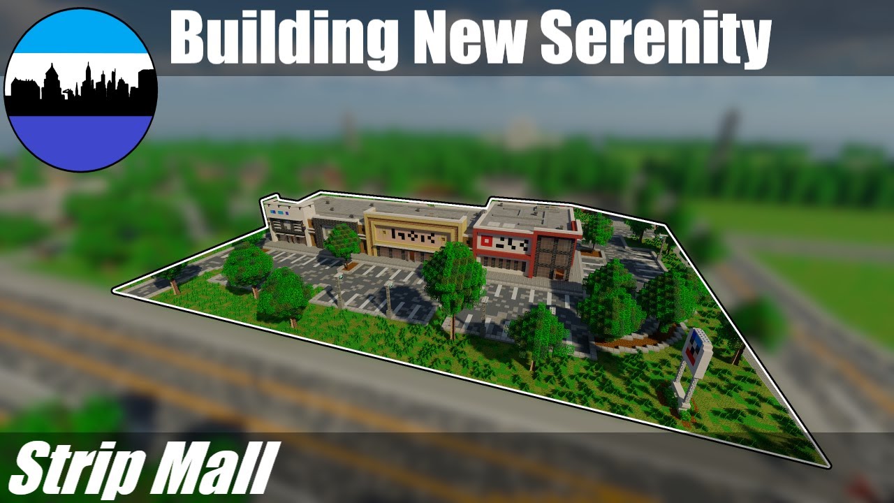 Building New Serenity #203 | Strip Mall | Minecraft City Timelapse
