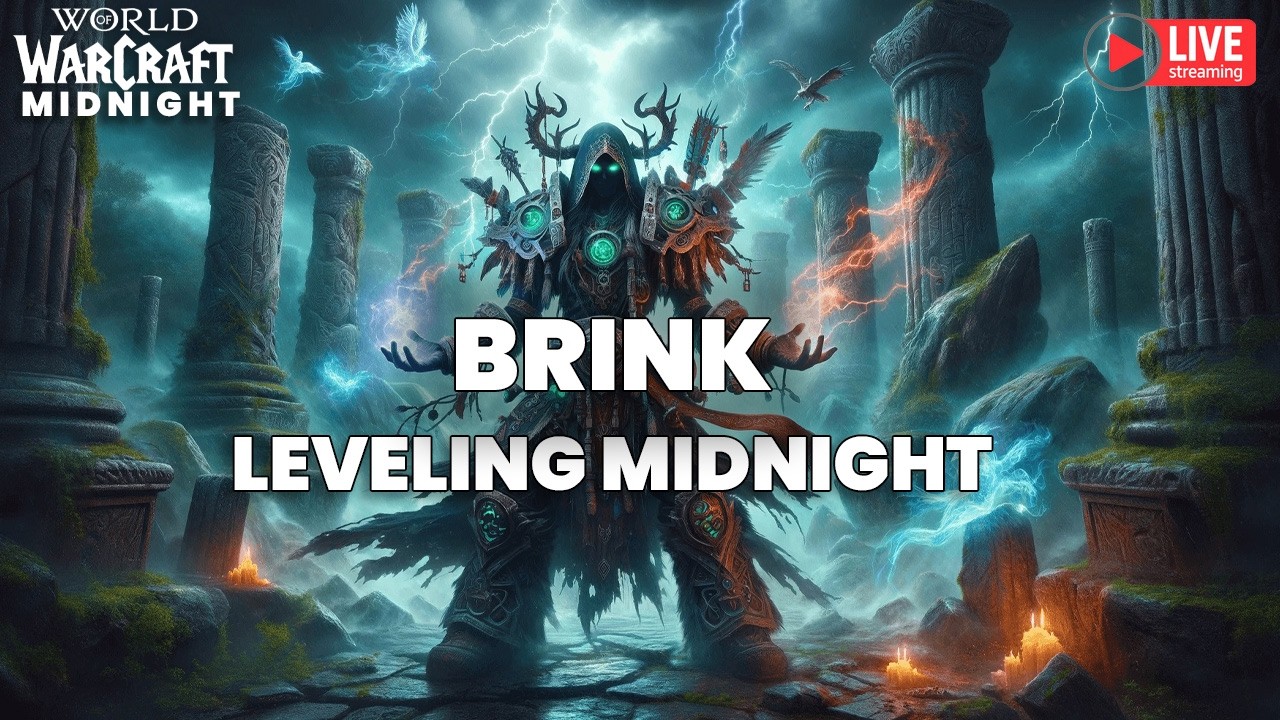 Brink leveling Elemental Shaman, Midnight is here!!