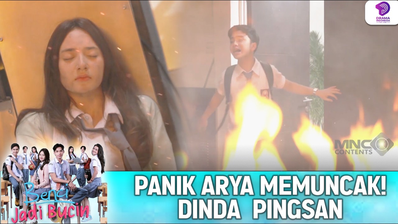 DETIK-DETIK MENCEKAM! DINDA TAK SADAR, ARYA PANIK TOTAL | BENCI JADI BUCIN | EPS.20 (2/5)