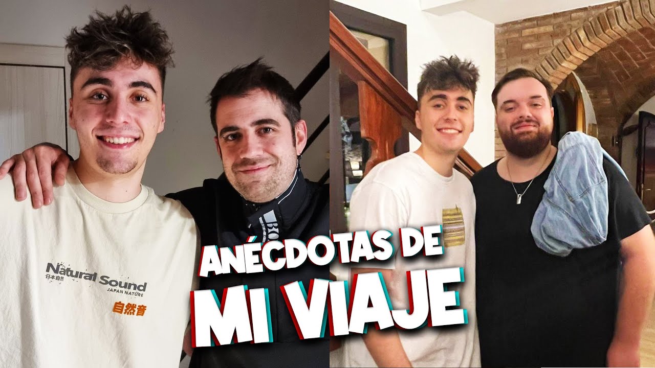 EL DÍA QUE CONOCÍ A AURON E IBAI - ANÉCDOTAS DEL VIAJE! *Karchez*