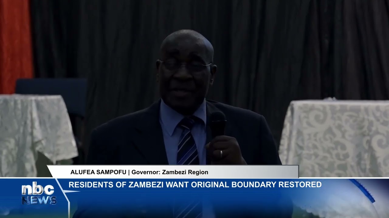Zambezi residents want original boundary restored - nbc