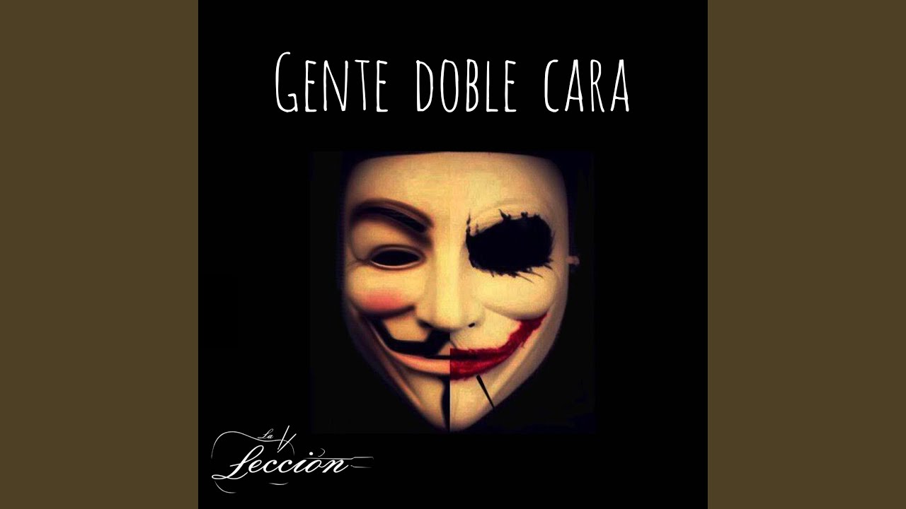 Gente Doble Cara