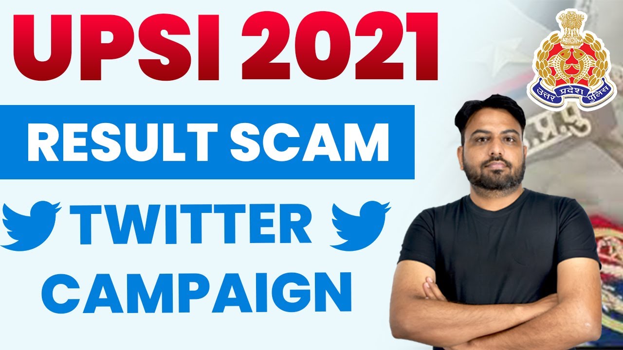 UPSI 2021 | UPSI RESULT SCAM TWITTER CAMPAIGN 2021 | UPSI 2021 LATEST UPDATE | RAJESH LAMBA SIR