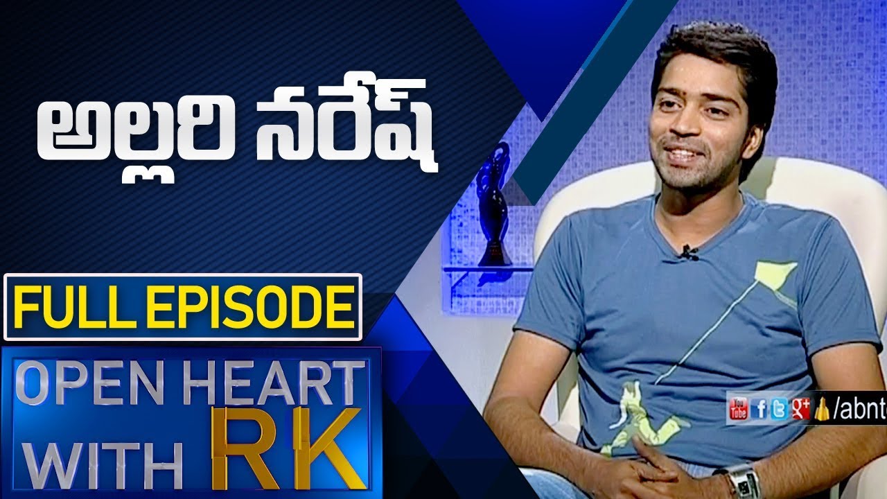 Actor Allari Naresh | Open Heart with RK | Full Episode | ABN Telugu