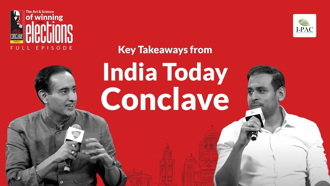 The Art & Science of Winning Elections| Rishi Raj Singh| India Today Conclave| #indianpac