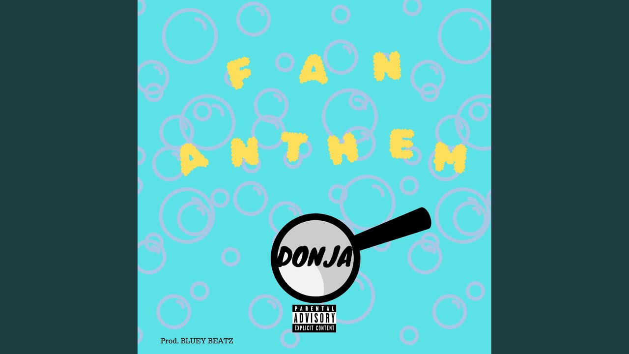 Fan Anthem (feat. Blueybeats)