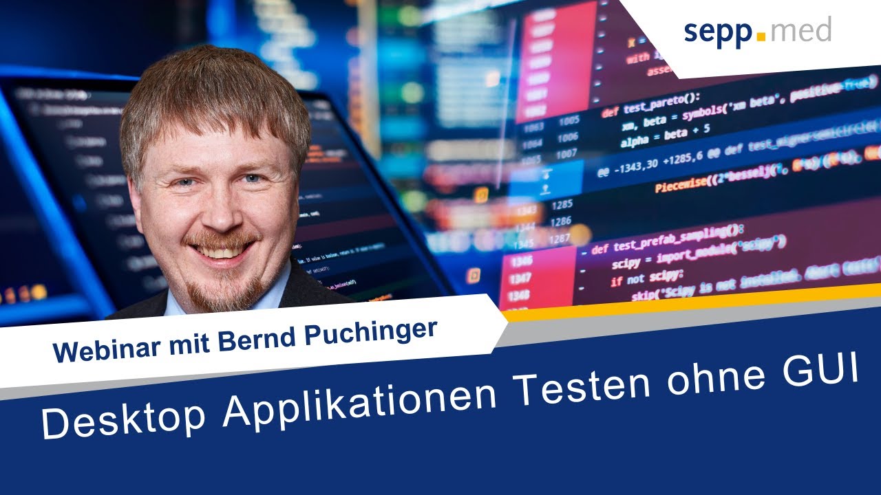 Desktop Applikationen Testen ohne GUI - Webinar mit Bernd Puchinger