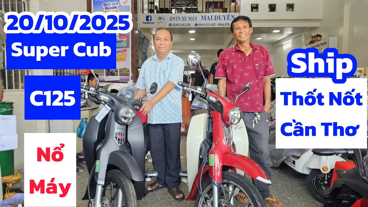 Các anh trai Cần Thơ chốt cả cặp SUPER CUB C125 tại CH Mai Duyên ngày 20/10. Khải Phạm #cup #cub #xe