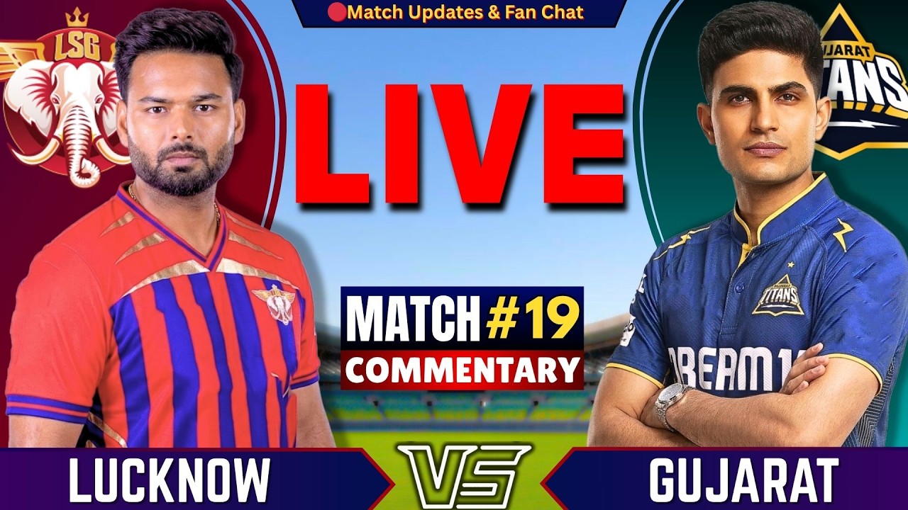 🔴 Lucknow vs Gujarat, 19th Match  IPL 2026 | GT vs LSG Live | Live Cricket Match Today | IPL 2026
