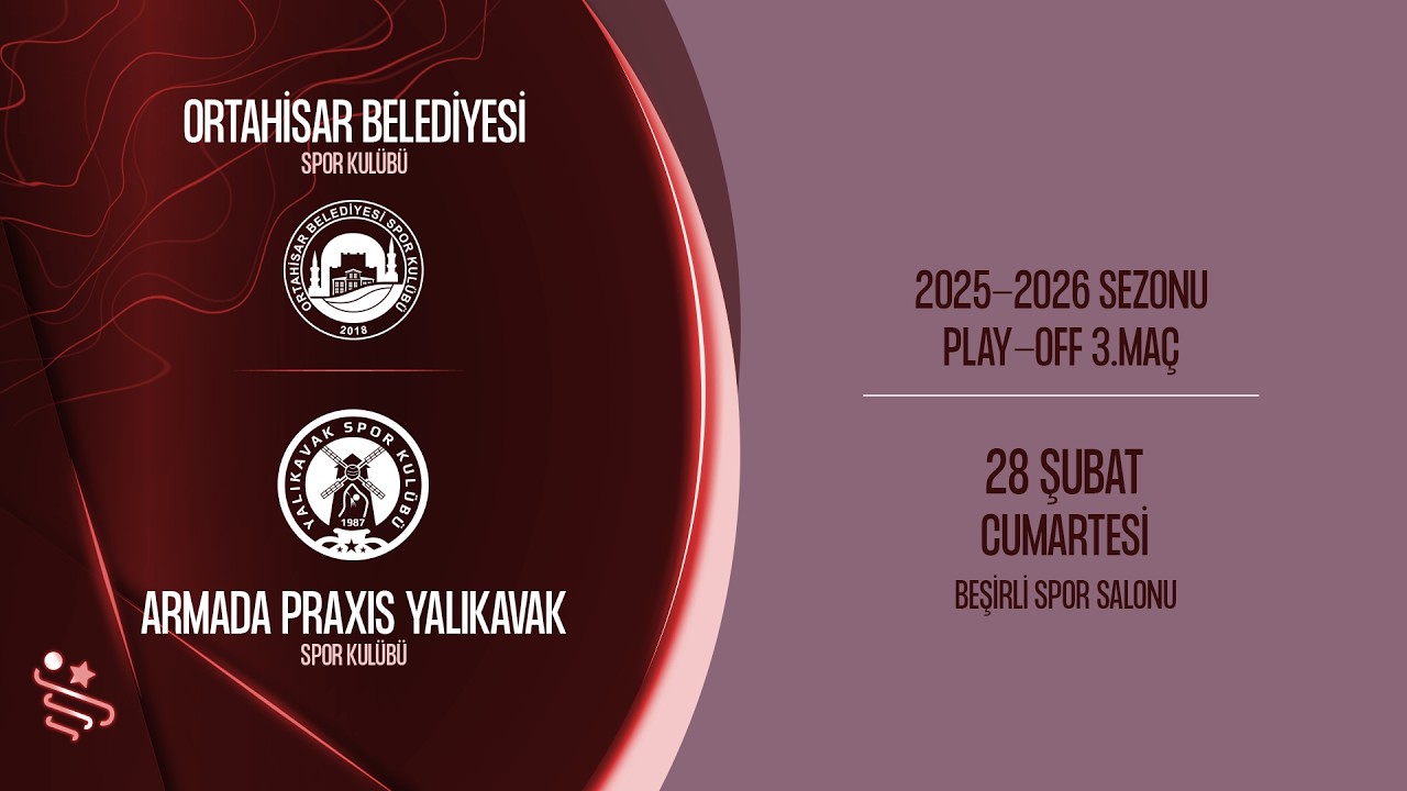 ORTAHİSAR BLD. SK - ARMADA PRAXIS YALIKAVAK SK | HENTBOL KADINLAR SÜPER LİGİ PLAY-OFF 3.MAÇ