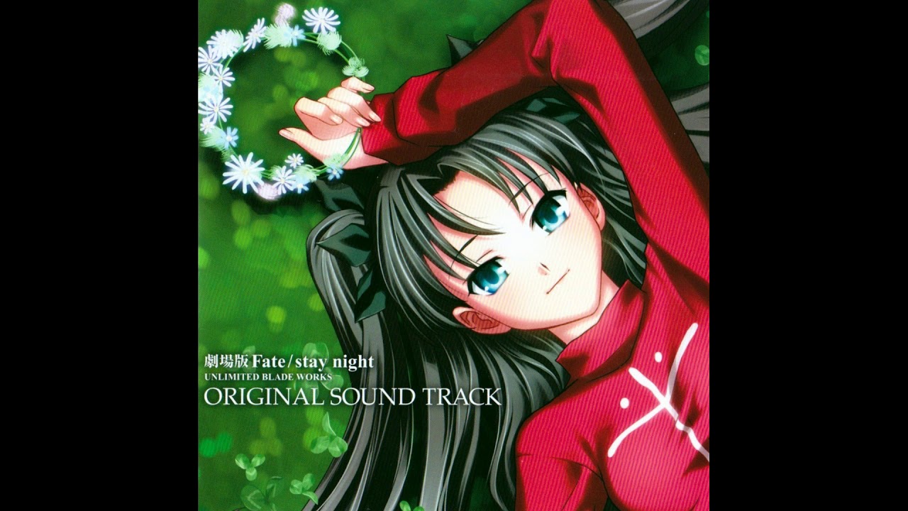 Tenbin no Mamorite (Fate/Stay Night: Unlimited Blade Works Movie OST)