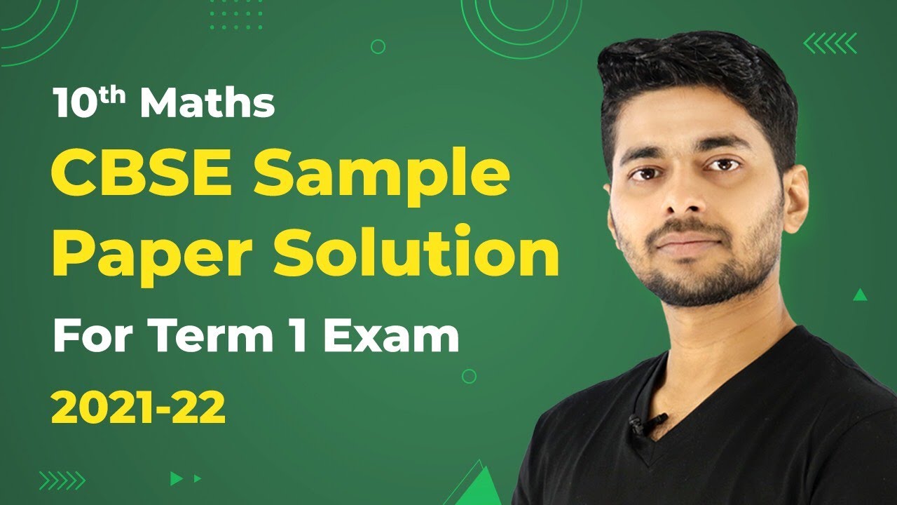 Class 10 Maths CBSE Sample Paper Solution (Term 1 Exam) | CBSE 2024-25