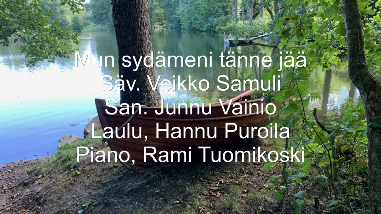 Mun sydämeni tänne jää