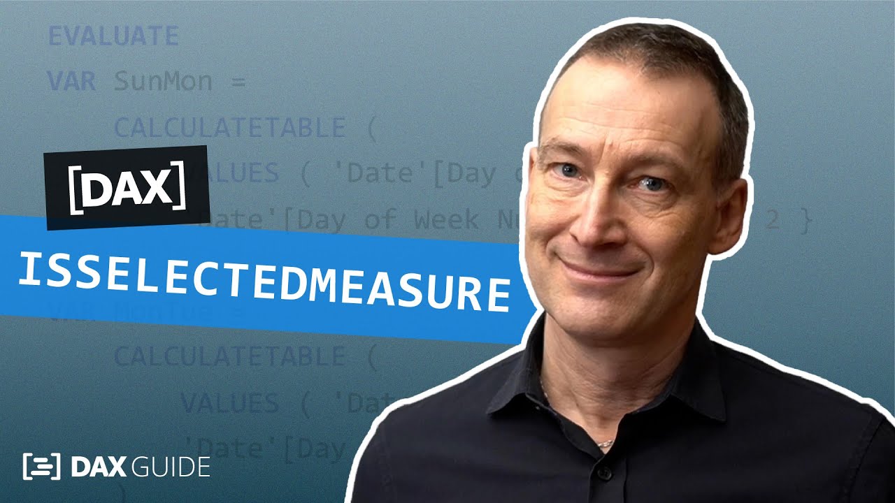 ISSELECTEDMEASURE - DAX Guide