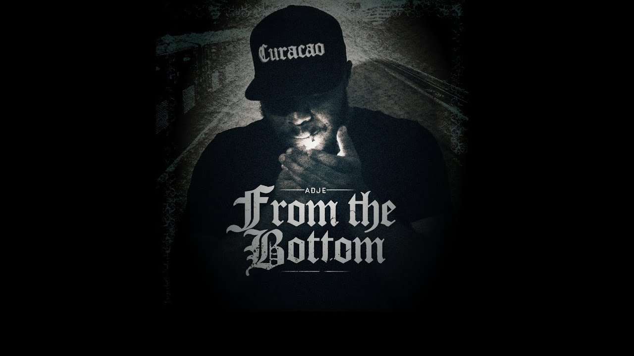 Adje - From The Bottom (Freestyle)