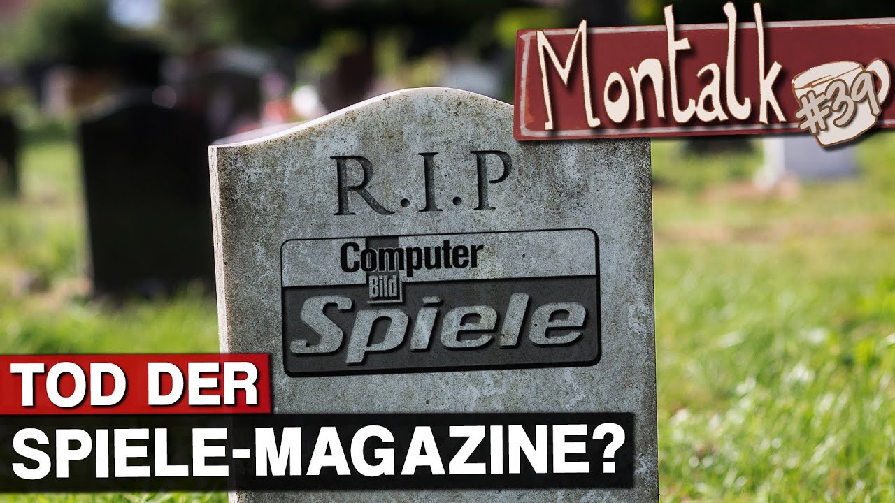 Das Ende von &bdquo;Computer Bild Spiele&ldquo;: Stirbt der analoge Spielejournalismus aus? | Montalk #39