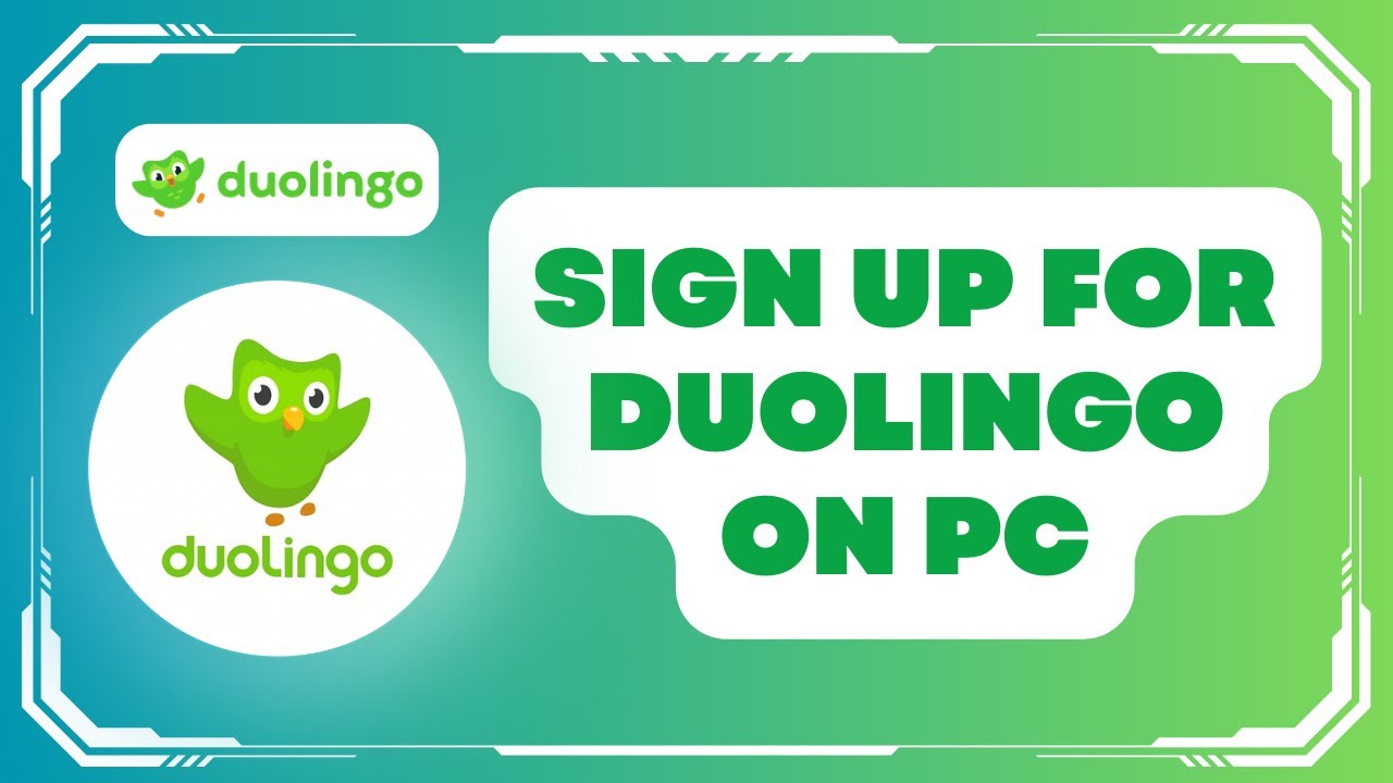 How to Sign Up for Duolingo on PC