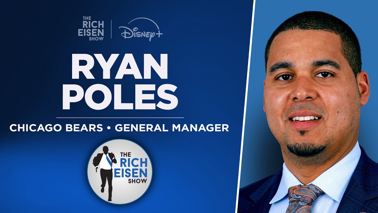Bears GM Ryan Poles Talks Caleb Williams, Ben Johnson & More with Rich Eisen | Full Interview