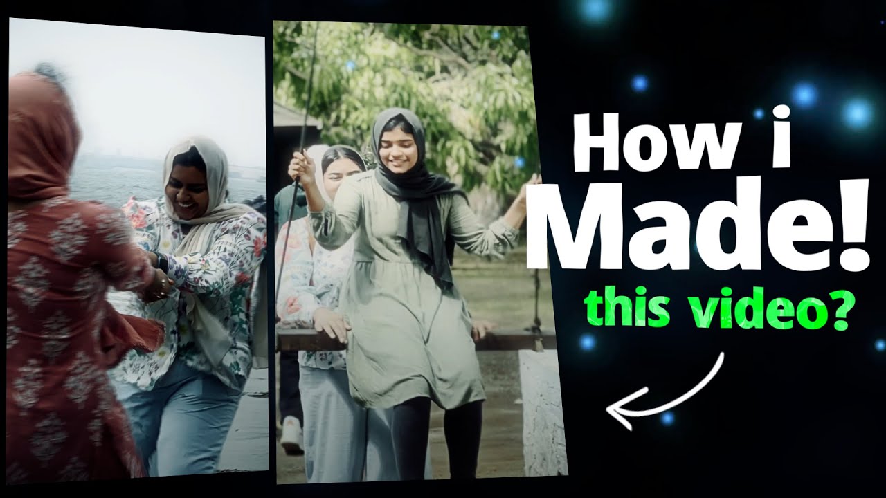 ഈ വീഡിയോ ഞാൻ എങ്ങനെ ഉണ്ടാക്കി? | Episode 2 | Watch How i made this Friendship video edit🤩!!!