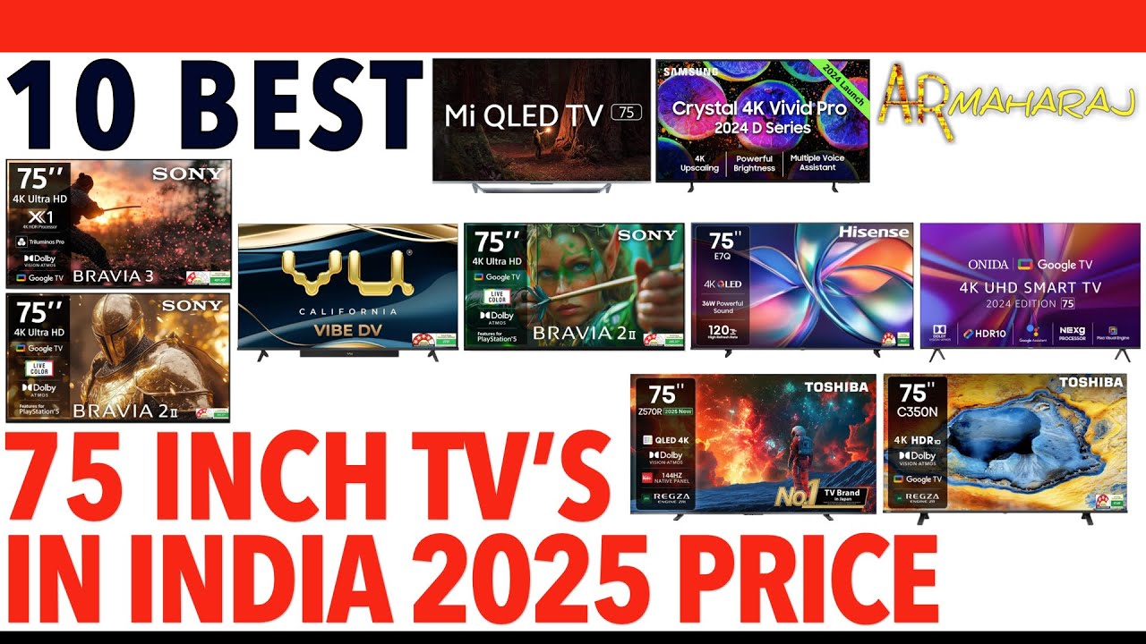 📺 Top 10 Best 75 Inch 4K Smart TV's iN India 2025 | ✨ 75 Inch Tv Price |  Sony, Vu, Xiaomi, Hisense
