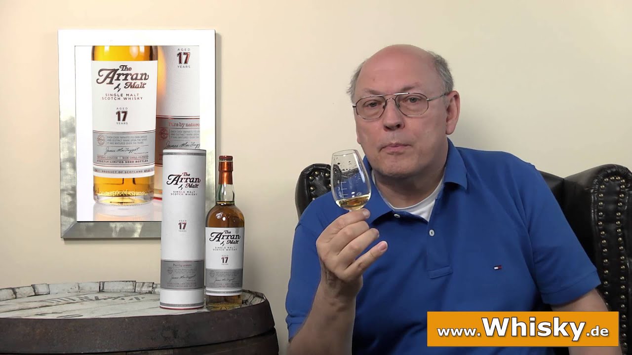Whisky Verkostung: Arran 17 Jahre