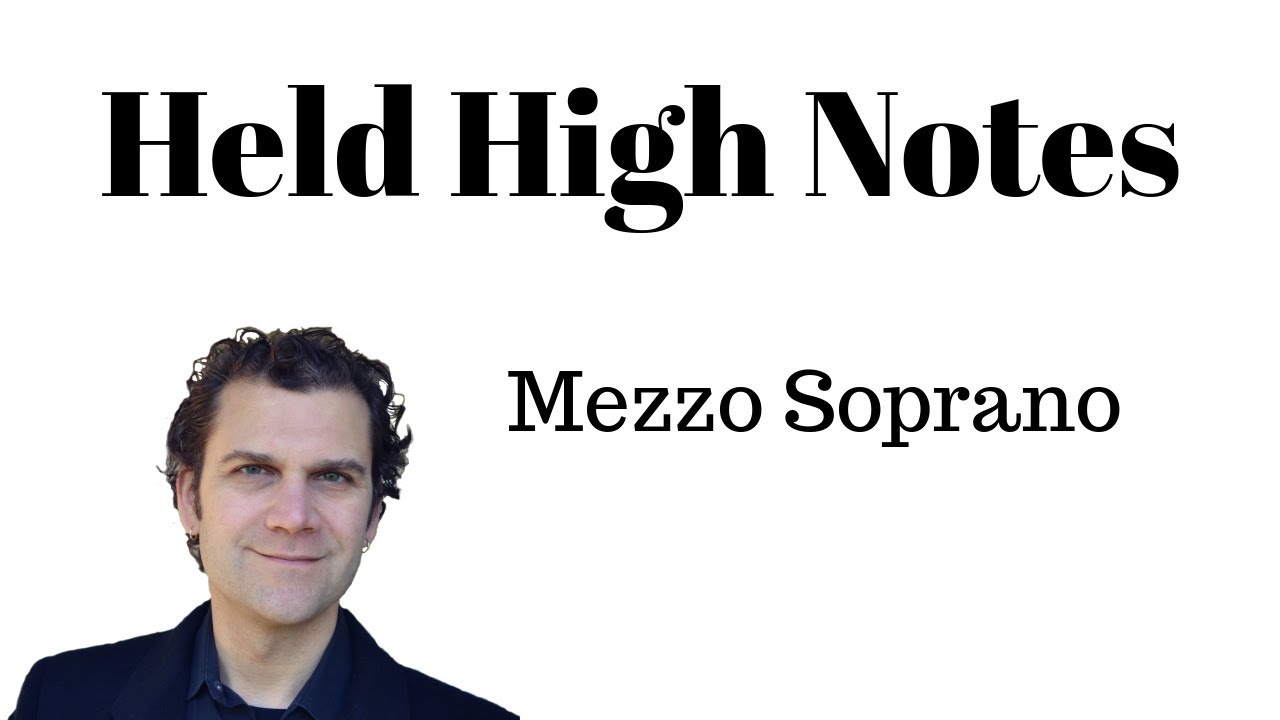 High Note Sustain - Mezzo Soprano