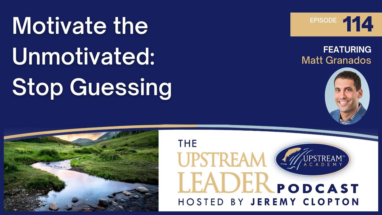 Motivate the Unmotivated: Stop Guessing