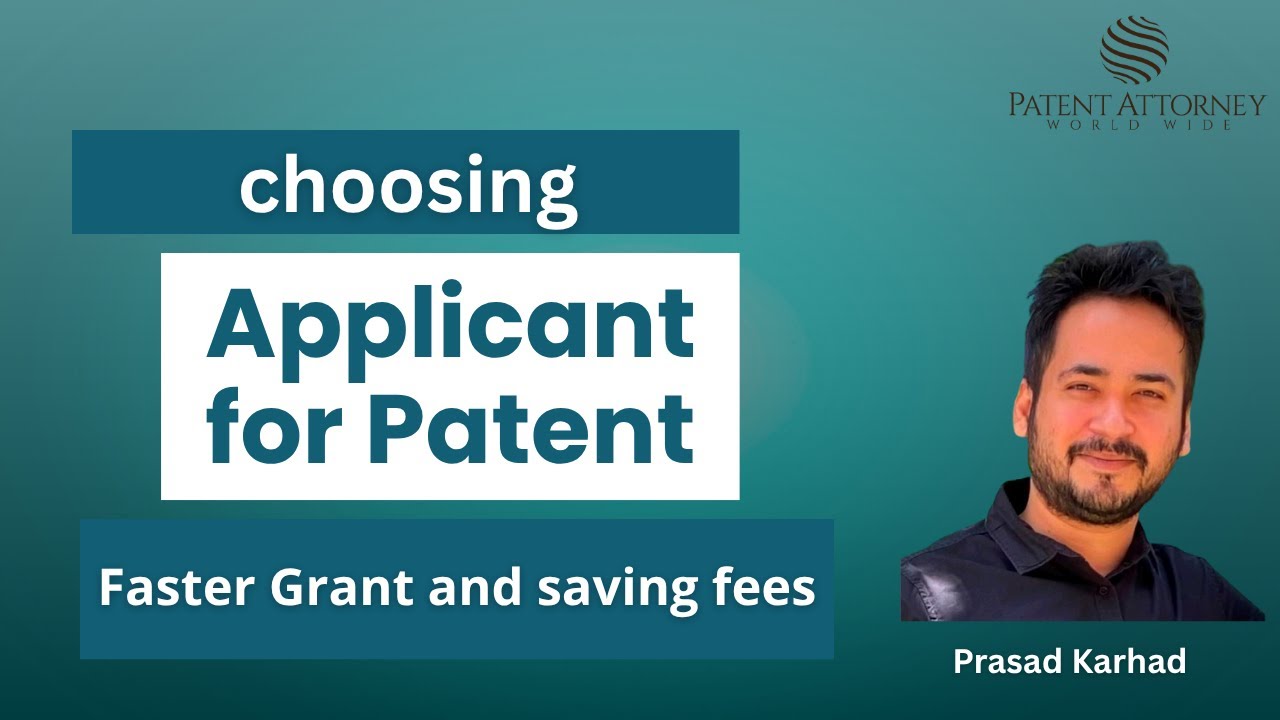 How to Choose Patent Applicant in India Individual vs Company for faster Grant - by Prasad Karhad