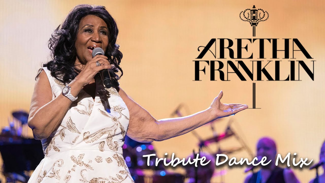 Aretha Franklin Tribute Dance Mix (20 Tracks in 56 Minutes)