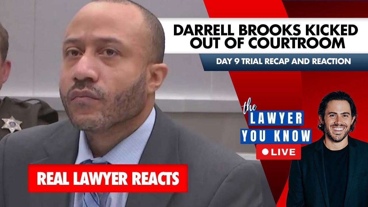 LIVE: Real Lawyer Reacts -  Darrell Brooks Kicked Out of Courtroom - Good or Bad? - Day 9 Recap
