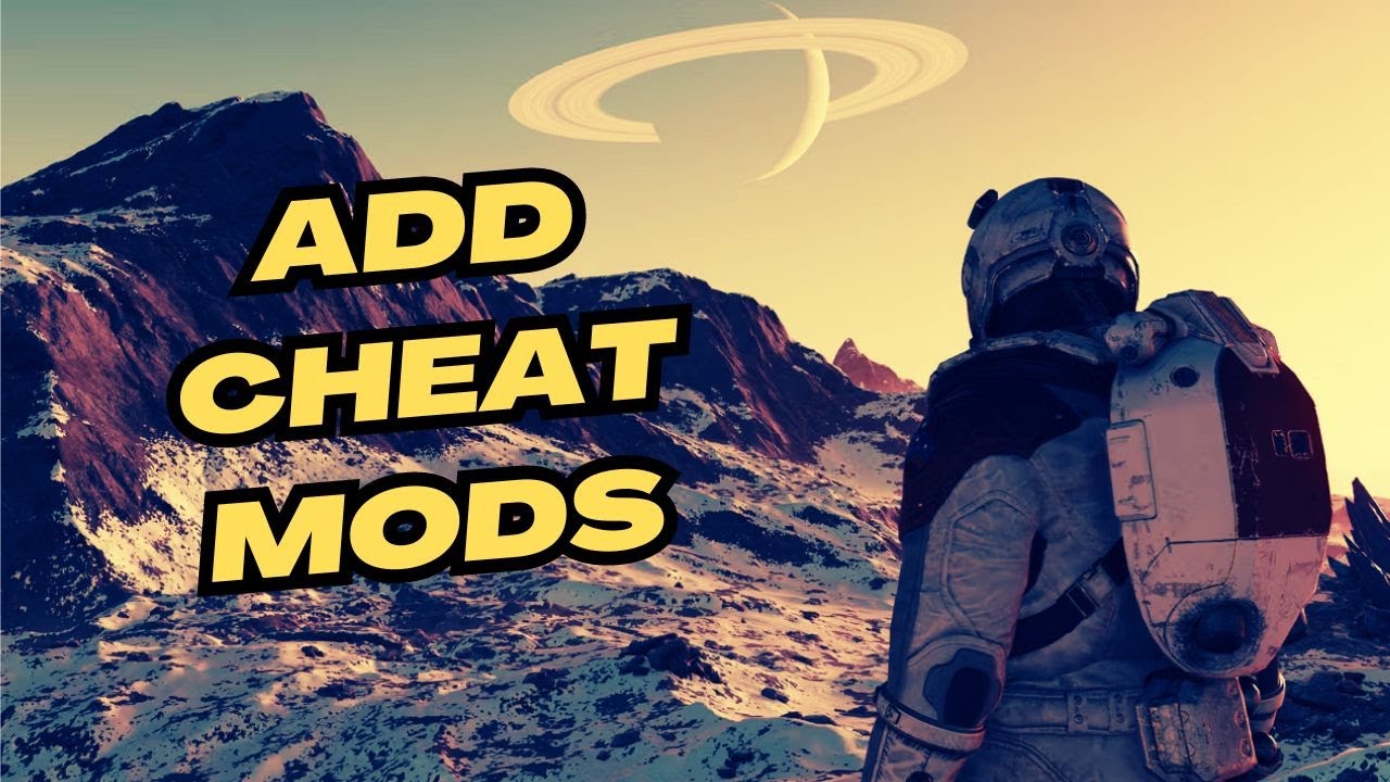Enable Starfield cheats with mods