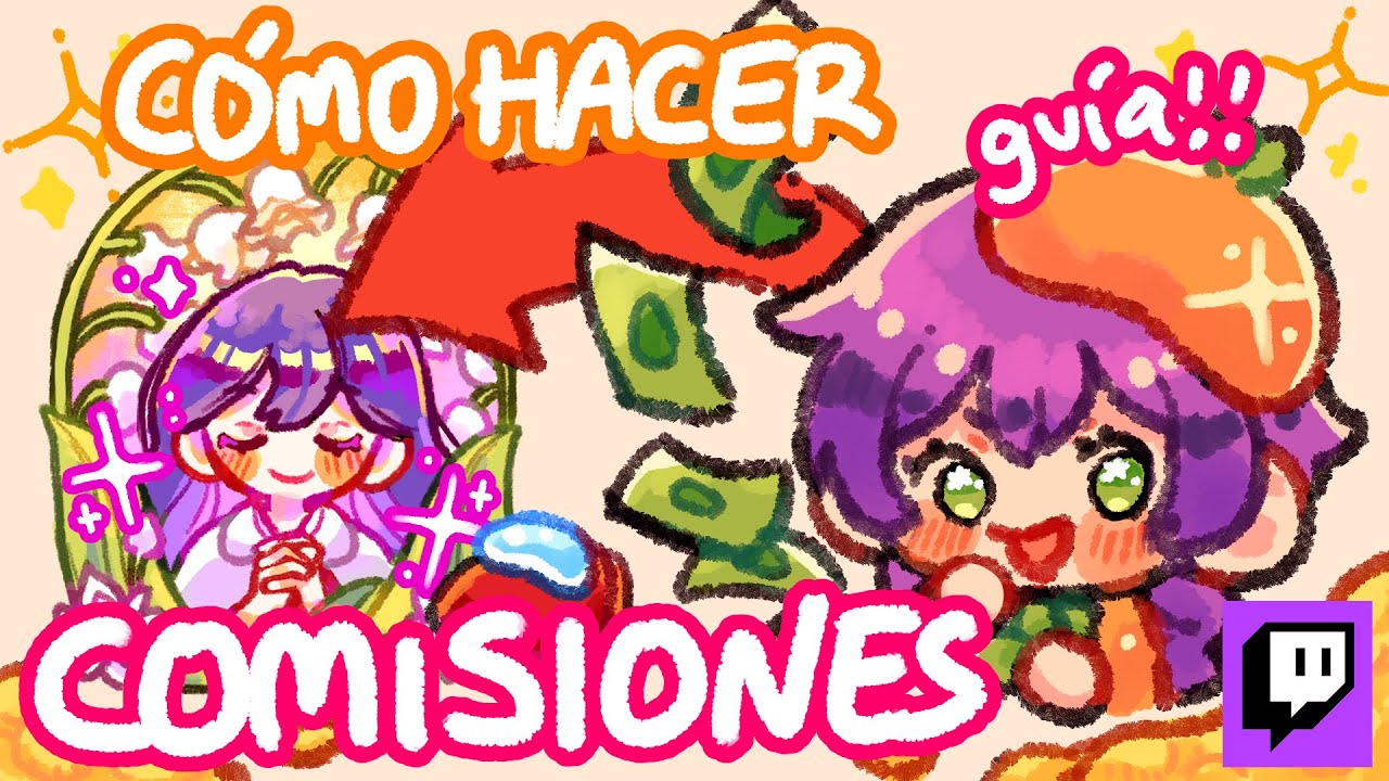 🎨🧡 C&Oacute;MO HACER COMISIONES (&iexcl;s&uacute;per gu&iacute;a! y tips) - Directo de Twitch