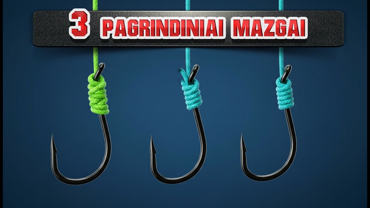 Kaip pririšti kabliuką - 3 pagrindiniai mazgai. Paprasta ir patikima.