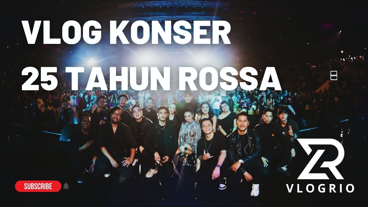 VLOGRIO - Konser 25 Tahun Rossa
