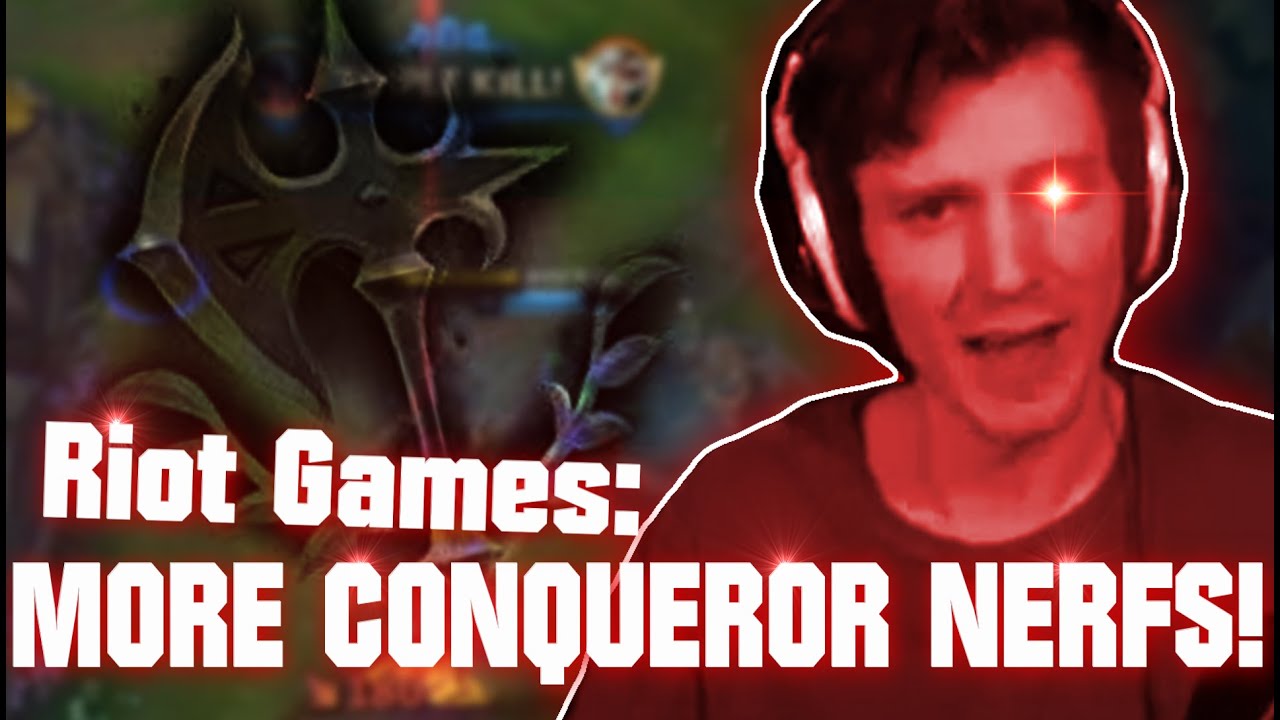 Хашиншин: *дышит* Riot Games: NERF CONQUEROR NERF CONQUEROR NERF CONQUEROR