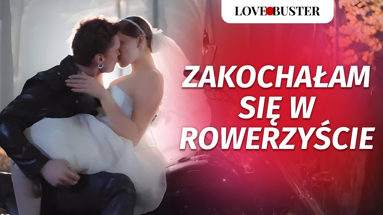 Zakochałam się w rowerzyście| @LoveBusterPolska 