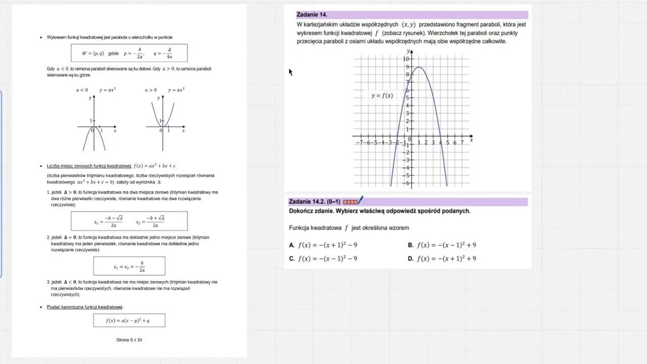14.2 Funkcja kwadratowa 𝑓 jest określona wzorem A. 𝑓(𝑥) = −(𝑥 + 1)² − 9 B. 𝑓(𝑥) = −(𝑥 − 1)² + 9