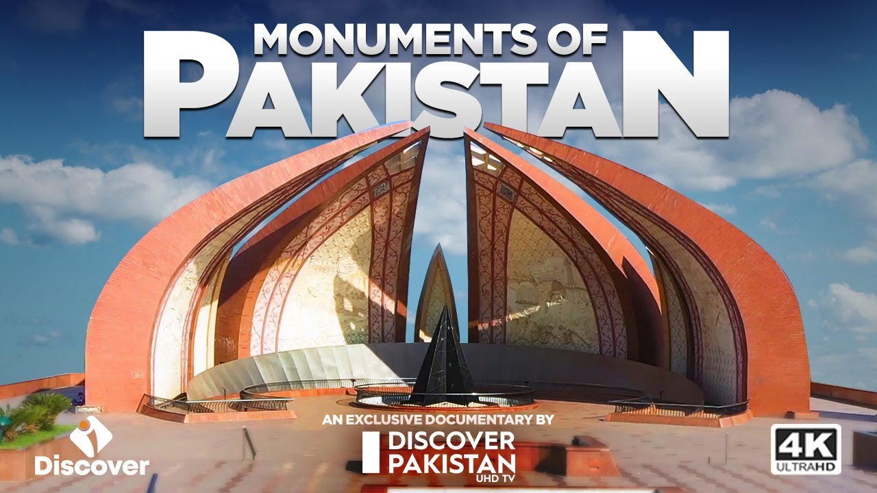 The Monuments of Pakistan