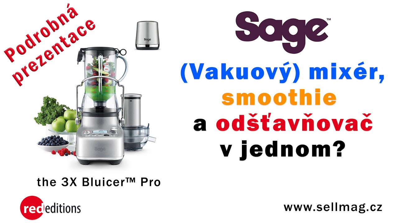 Mixér, smoothie a odšťavňovač v jednom. Jak funguje bluicer značky Sage? Vyzkoušeli jsme